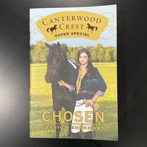 Canterwood Crest Super Special: Chosen by Jessica Burkhart - Paperback Novel